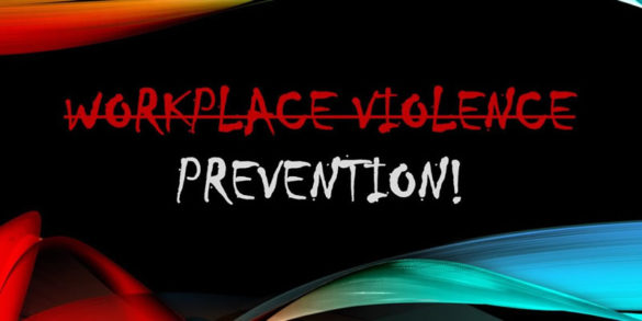 Types Of Workplace Violence And Prevention Measures